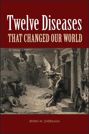 Twelve Diseases That Changed Our World image number 0