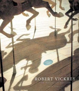 Robert Vickrey: The Magic of Realism image number 0