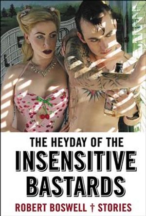 The Heyday of the Insensitive Bastards image number 0