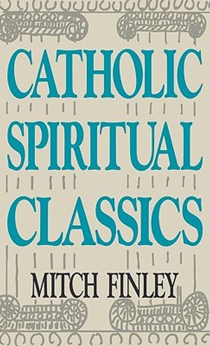 Catholic Spiritual Classics image number 0