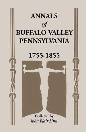 Annals of Buffalo Valley, Pennsylvania image number 0