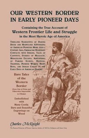 Our Western Border in Early Pioneer Days image number 0