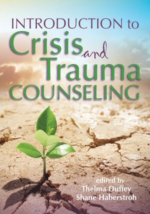 Introduction to Crisis and Trauma Counseling image number 0