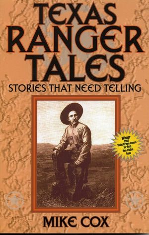 Texas Ranger Tales: Stories That Need Telling image number 0