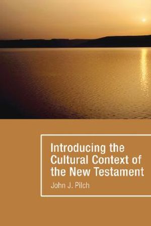 Introducing the Cultural Context of the New Testament image number 0