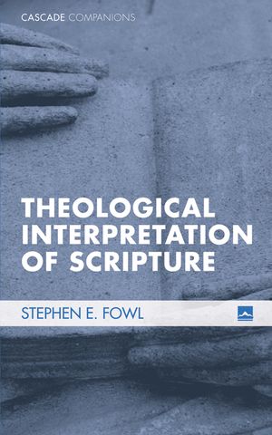 Theological Interpretation of Scripture image number 0