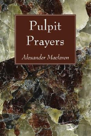 Pulpit Prayers image number 0