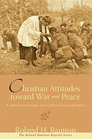 Christian Attitudes Toward War and Peace image number 0