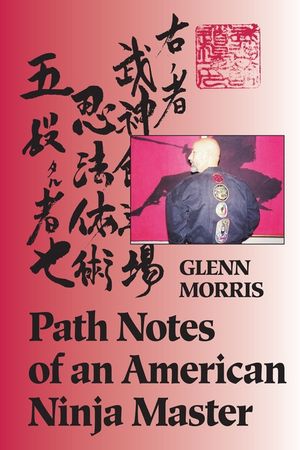 Path Notes of an American Ninja Master image number 0