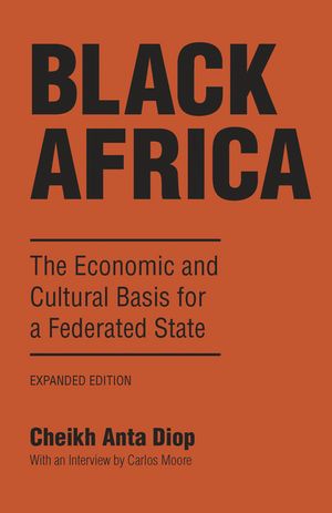 Black Africa: The Economic and Cultural Basis for a Federated State image number 0