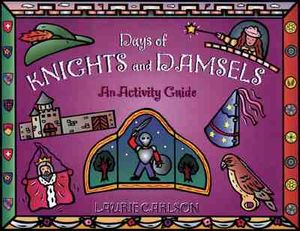 Days of Knights and Damsels: An Activity Guide image number 0