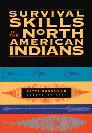 Survival Skills of the North American Indians image number 0