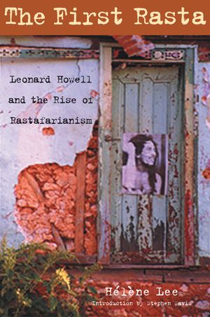 The First Rasta: Leonard Howell and the Rise of Rastafarianism image number 0