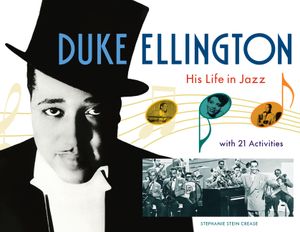 Duke Ellington: His Life in Jazz with 21 Activities image number 0