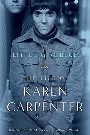Little Girl Blue: The Life of Karen Carpenter image number 0