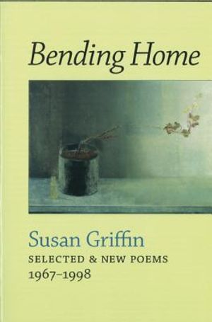Bending Home: New & Collected Poems image number 0
