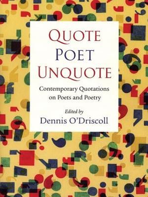 Quote Poet Unquote: Contemporary Quotations on Poets and Poetry image number 0