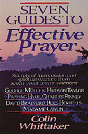 Seven Guides to Effective Prayer image number 0