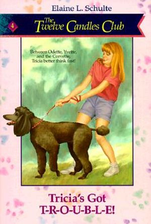 Tricia's Got T-R-O-U-B-L-E! image number 0