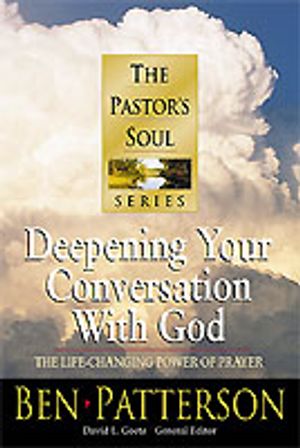 Deepening Your Conversation with God: The Life-Changing Power of Prayer image number 0
