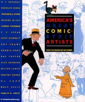 America's Great Comic-Strip Artists: From the 1890s to the 1950s image number 0