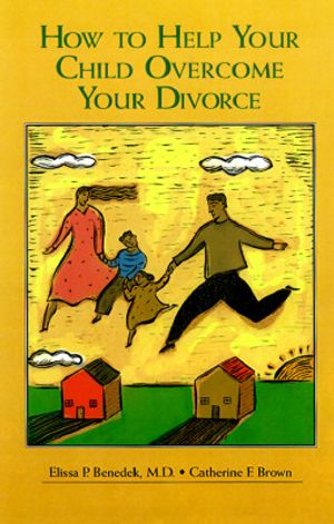 How to Help Your Child Overcome Your Divorce image number 0