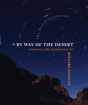 By Way of the Desert: 365 Daily Readings image number 0