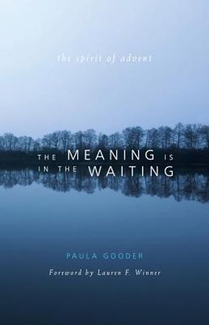 Meaning Is in the Waiting: The Spirit of Advent image number 0