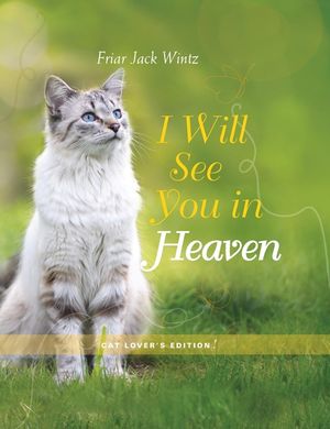 I Will See You in Heaven: Cat Lover's Edition image number 0