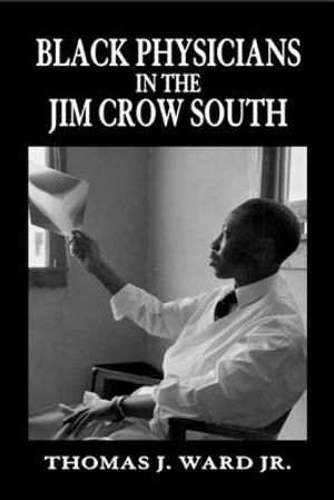 Black Physicians in the Jim Crow South image number 0