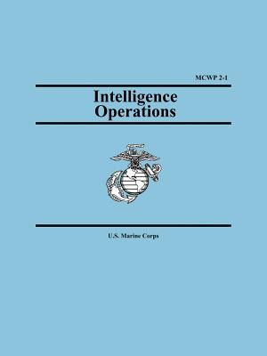 Intelligence Operations (Marine Corps Warfighting Publication 2-1) image number 0