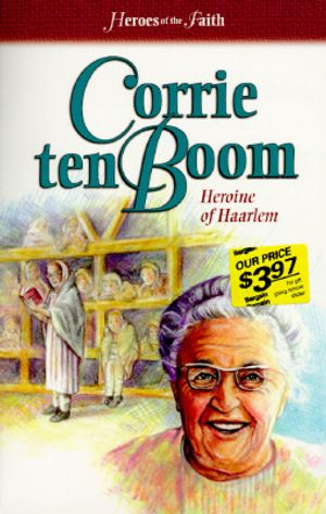 Corrie Ten Boom: Heroine of Haarlem image number 0