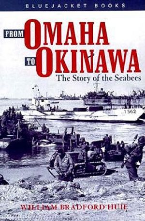 From Omaha to Okinawa: The Story of the Seabees image number 0