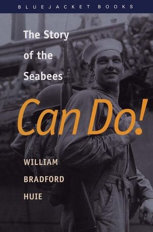 Can Do!: The Story of the Seabees image number 0
