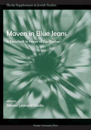 Maven in Blue Jeans: A Festschrift in Honor of Zev Garber image number 0