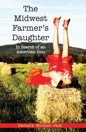 The Midwest Farmer's Daughter: In Search of an American Icon image number 0