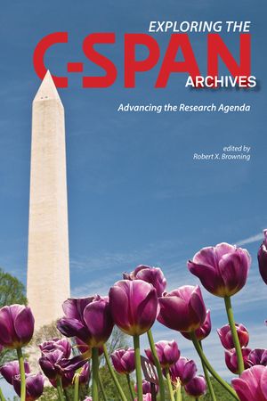 Exploring the C-Span Archives: Advancing the Research Agenda image number 0