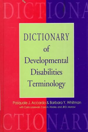 Dictionary of Developmental Disabilities Terminology image number 0