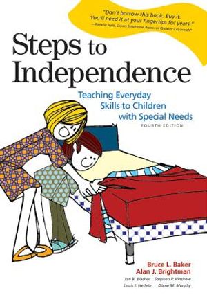 Steps to Independence: Teaching Everyday Skills to Children with Special Needs image number 0