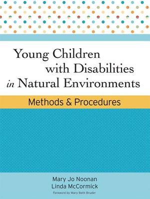 Young Children with Disabilities in Natural Environments: Methods and Procedures image number 0