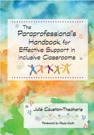 The Paraprofessional's Handbook for Effective Support in Inclusive Classrooms image number 0