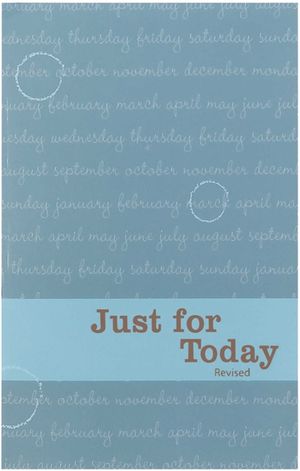 Just for Today: Daily Meditations for Recovering Addicts image number 0