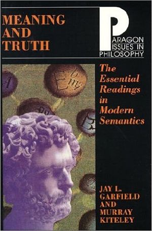 Meaning and Truth: The Essential Readings in Modern Semantics image number 0