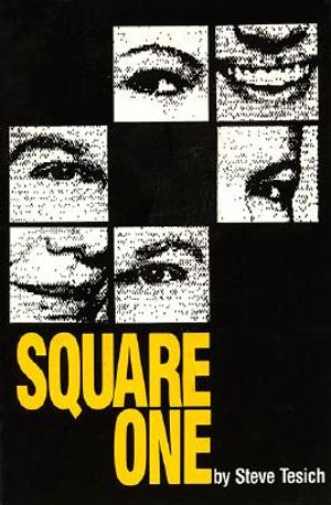 Square One: A Play by Steve Tesich image number 0