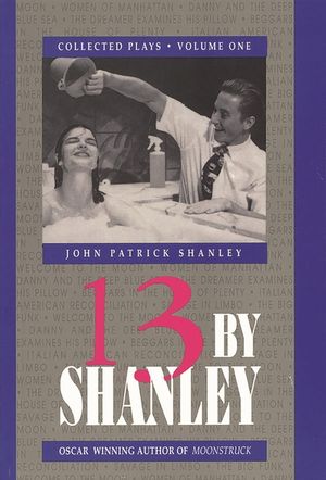 13 by Shanley: Thirteen Plays image number 0