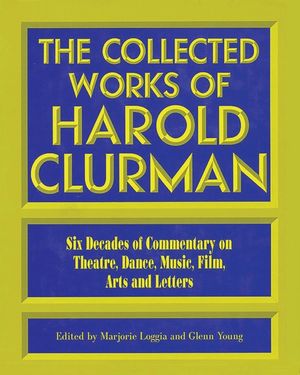 The Collected Works of Harold Clurman image number 0