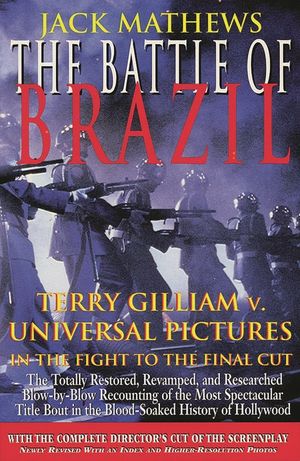 The Battle of Brazil: Terry Gilliam v. Universal Pictures in the Fight to the Final Cut image number 0