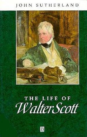Life of Walter Scott: A Critical Biography image number 0