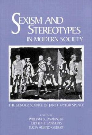 Sexism and Stereotypes in Modern Society: The Gender Science of Janet Taylor Spence image number 0