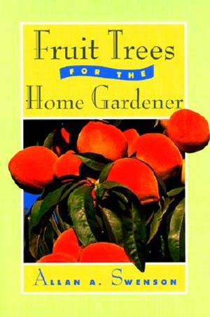 Fruit Trees for the Home Gardener image number 0